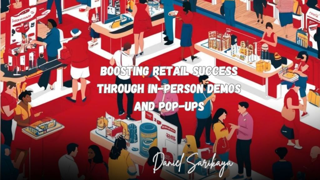 illustration for Boosting Retail Success Through In-Person Demos and Pop-Ups
